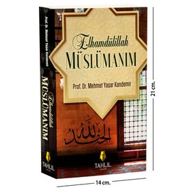 Müslümanız! Elhamdülillah - M. Yaşar Kandemir