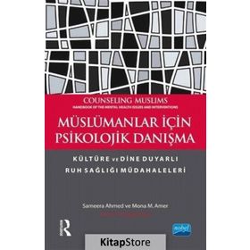 Müslümanlar İçin Psikolojik Danışma - Mona M. Amer Sameera Ahmed Routledge