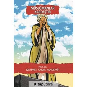 Müslümanlar Kardeştir - Mehmet Yaşar Kandemir