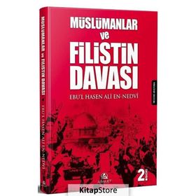 Müslümanlar ve Filistin Davası - Ebu'l Hasen Ali