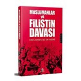 Müslümanlar ve Filistin Davası - Ebu'l Hasen Ali