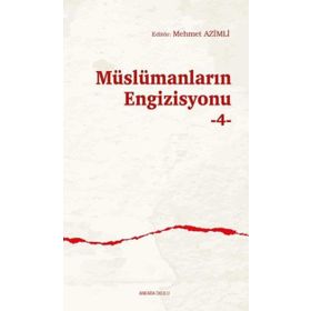 Müslümanların Engizisyonu 4 Ankara Okulu Yayınları