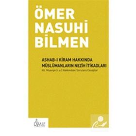 MÜSLÜMANLARIN NEZIH İTİKADLARI - ÖMER NASUHI BILMEN