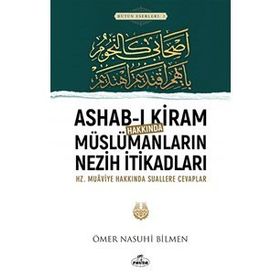 MÜSLÜMANLARIN NEZIH İTİKADLARI - ÖMER NASUHI BILMEN