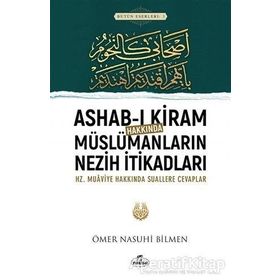 MÜSLÜMANLARIN NEZIH İTİKADLARI - ÖMER NASUHI BILMEN