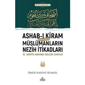 MÜSLÜMANLARIN NEZIH İTİKADLARI - ÖMER NASUHI BILMEN