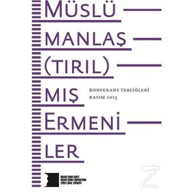 Müslümanlaştırılmış Ermeniler Konferans Tebliğleri - kollektif