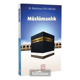 Müslümanlık - Muhammed Babürhan Pınarbaşı
