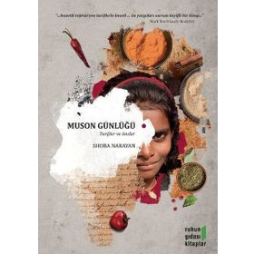 Muson Günlüğü - Shoba Narayan