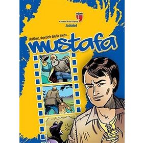 MUSTAFA - ADALET SÜRÜKLEYICI, SÜRPRIZLERLE DOLU BIR MACERA... - NEZIRE DEMIR