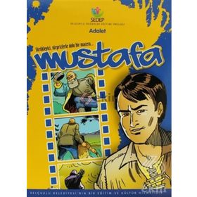 MUSTAFA - ADALET SÜRÜKLEYICI, SÜRPRIZLERLE DOLU BIR MACERA... - NEZIRE DEMIR