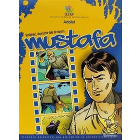 MUSTAFA - ADALET SÜRÜKLEYICI, SÜRPRIZLERLE DOLU BIR MACERA... - NEZIRE DEMIR