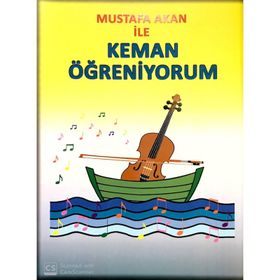 Mustafa Akan ile Keman Öğreniyorum Mustafa Akan