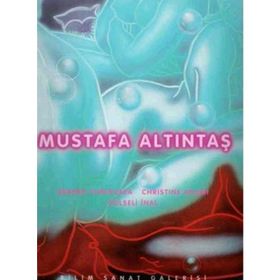 MUSTAFA ALTINTAŞ - CHRISTINE ADAMI;GERARD XURIGUERA;GÜLSELI İNAL