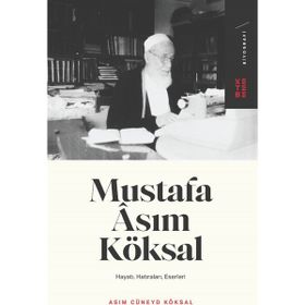 MUSTAFA ASIM KÖKSAL - A. CÜNEYD KÖKSAL