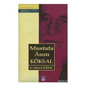 MUSTAFA ASIM KÖKSAL - A. CÜNEYD KÖKSAL