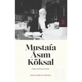MUSTAFA ASIM KÖKSAL - A. CÜNEYD KÖKSAL