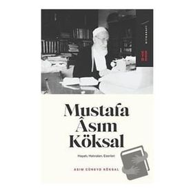 MUSTAFA ASIM KÖKSAL - A. CÜNEYD KÖKSAL