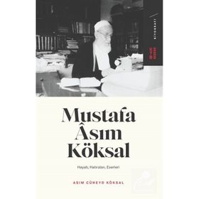 MUSTAFA ASIM KÖKSAL - A. CÜNEYD KÖKSAL