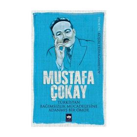Mustafa Çokay - Köşim Yesmagambetov
