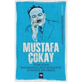 Mustafa Çokay - Köşim Yesmagambetov
