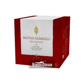 Mustafa İslamoğlu Külliyat Seçkisi - Mustafa İslamoğlu