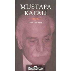 MUSTAFA KAFALI - KENAN ERZURUMLU
