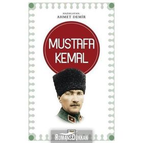 Mustafa Kemal - Ahmet Demir