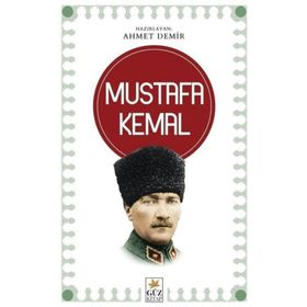 Mustafa Kemal - Ahmet Demir