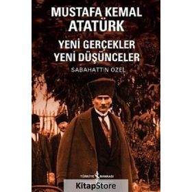 Mustafa Kemal Atatürk - Sabahattin Özel