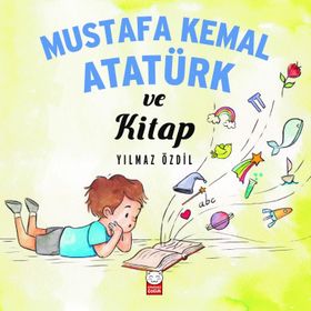 Mustafa Kemal Atatürk ve Kitap - Yılmaz Özdil