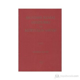 Mustafa Kemal Atatürk ve Kurtuluş Savaşı 3 Cilt Takım - Salahi R. Sonyel