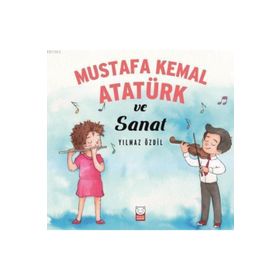 Mustafa Kemal Atatürk ve Sana - Yılmaz Özdil