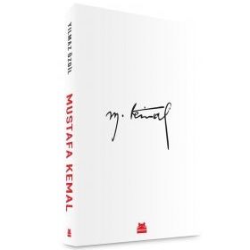 Mustafa Kemal ATATÜRK - Yılmaz Özdil