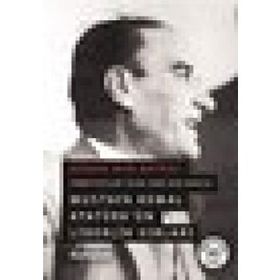 MUSTAFA KEMAL ATATÜRK'ÜN LIDERLIK SIRLARI YÖNETİCİLER İÇİN YENI BIR BAKIŞ - ADNAN NUR BAYKAL;HANDAN HAZAR