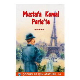 Mustafa Kemal Paris’te - Mehmet Hengirmen