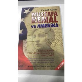 Mustafa Kemal ve Amerika - Cemal Kutay