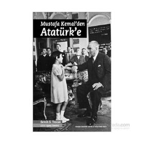 MUSTAFA KEMAL´DEN ATATÜRK´E - YURDAKUL YURDAKUL