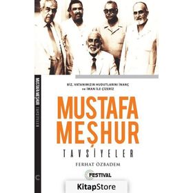 Mustafa Meşhur Tavsiyeler - Ferhat Özbadem