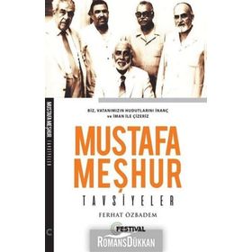 Mustafa Meşhur Tavsiyeler - Ferhat Özbadem