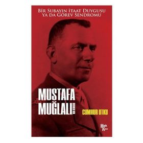 Mustafa Muğlalı'nın Romanı - Cumhur Utku