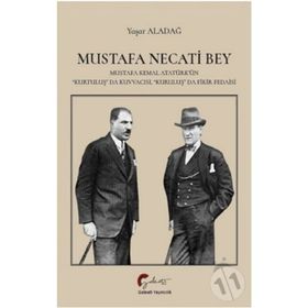Mustafa Necati Bey - Yaşar Aladağ