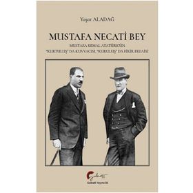 Mustafa Necati Bey - Yaşar Aladağ