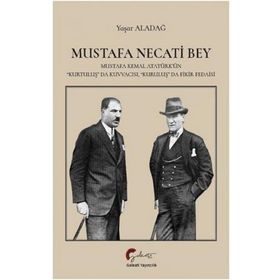 Mustafa Necati Bey - Yaşar Aladağ