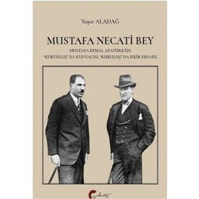 Mustafa Necati Bey - Yaşar Aladağ