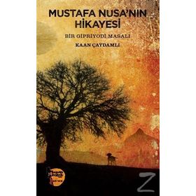 Mustafa Nusa’nın Hikayesi - Kaan Çaydamlı