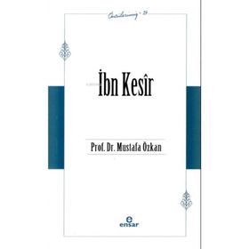 Mustafa Özkan İbn Kesir Öncülerimiz 24