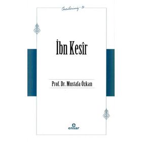 Mustafa Özkan İbn Kesir Öncülerimiz 24