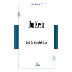 Mustafa Özkan İbn Kesir Öncülerimiz 24