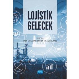 Mustafa Polat Aziz Yurttaş Lojistik Gelecek